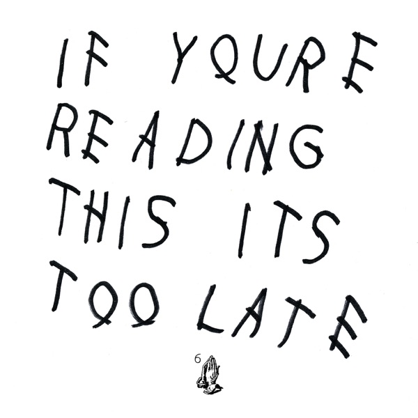 Album art for If You're Reading This It's Too Late by Drake