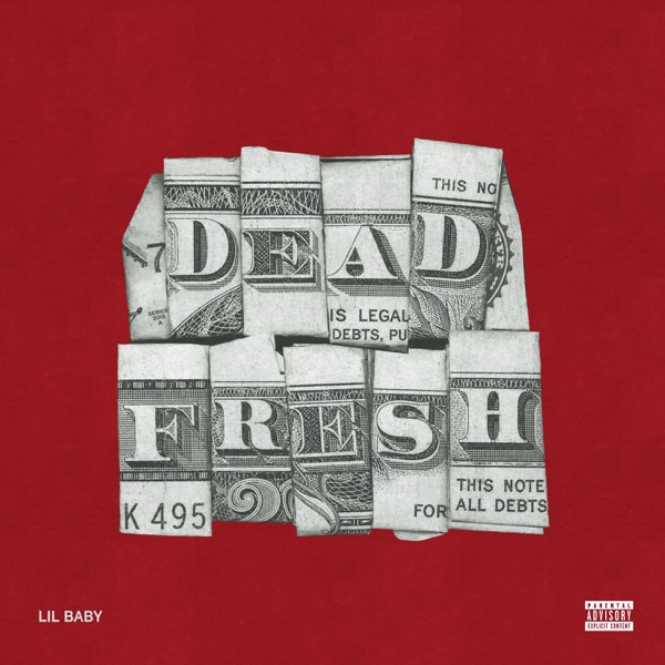 Album art for Dead Fresh by Lil Baby