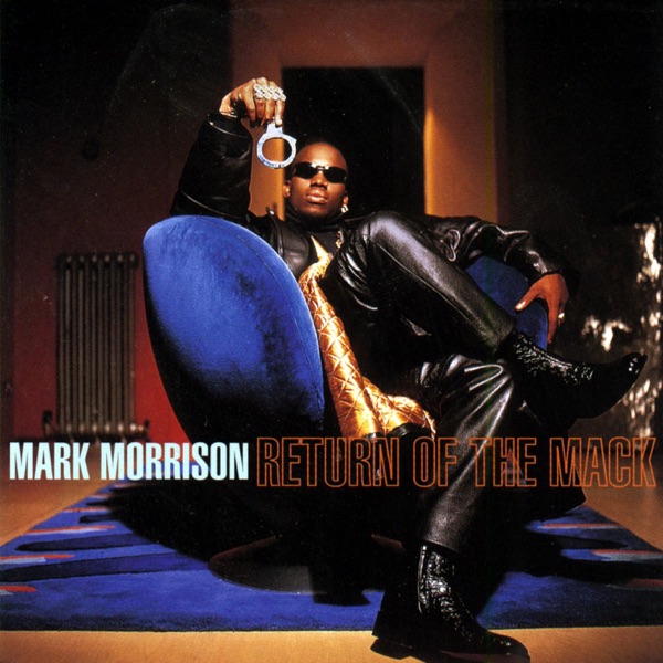 Album art for Return of the Mack by Mark Morrison