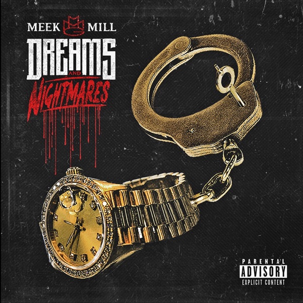 Album art for Dreams and Nightmares by Meek Mill