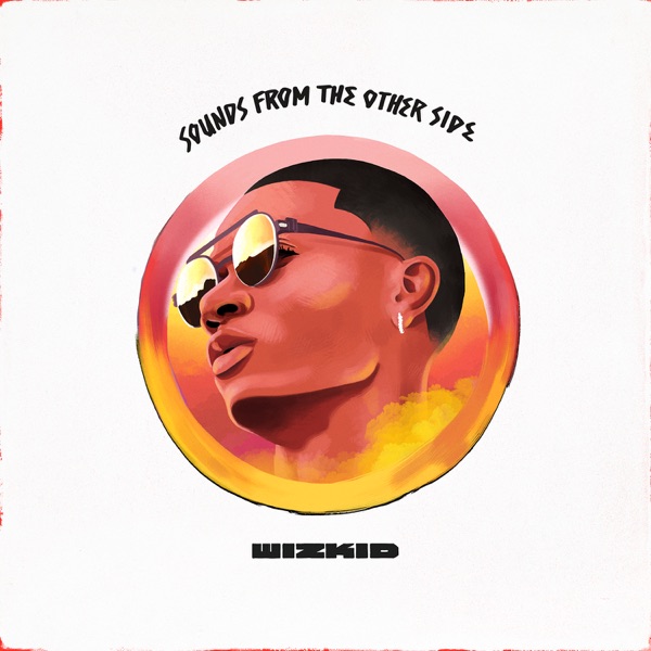 Album art for Come Closer (feat. Drake) by Wizkid